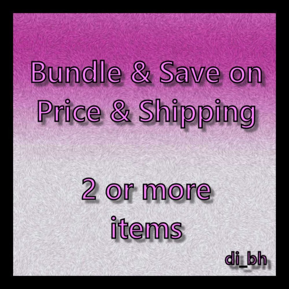 BUNDLE & SAVE